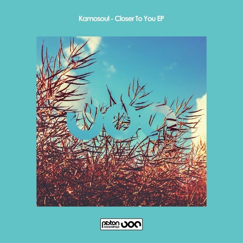 kamosoul - Closer To You EP [PR2022622]